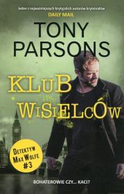 Okładka książki Klub wisielców. Trylogia Detektyw Max Wolf. Tom 3