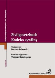 Kodeks cywilny Zivilgesetzbuch. Wydawca: C.H. Beck. Dadada.pl Opakowanie Kodeks cywilny Zivilgesetzbuch