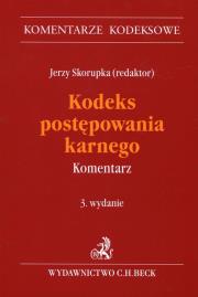 Kodeks postępowania karnego Komentarz. Autor: Skorupka Jerzy. Dadada.pl Okładka książki Kodeks postępowania karnego Komentarz