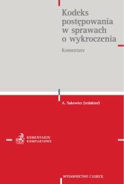 Kodeks postępowania w sprawach o wykroczenia. Komentarz. Autor: praca zbiorowa. Dadada.pl Okładka książki Kodeks postępowania w sprawach o wykroczenia. Komentarz