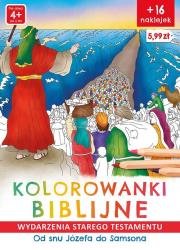 Kolorowanki biblijne. Wydarzenia Starego Testamentu. Od snu Józefa do Samsona. Autor: Ginalska Natalia, Wiśnicka Anna. Dadada.pl Okładka książki Kolorowanki biblijne. Wydarzenia Starego Testamentu. Od snu Józefa do Samsona