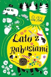 Lato z rabusiami. Autor: Kolu Siri. Dadada.pl Okładka książki Lato z rabusiami