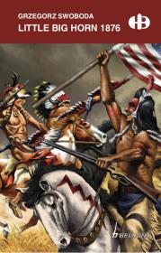 Okładka książki Little Big Horn 1876