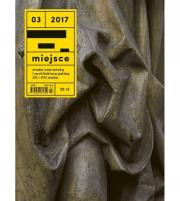 Miejsce nr 03/2017. Wydawca: Fundacja Kultura Miejsca. Dadada.pl Opakowanie Miejsce nr 03/2017