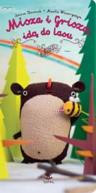 Misza i Grisza idą do lasu. Autor: Stasiak Joanna, Marta Wawryszyn. Dadada.pl Okładka książki Misza i Grisza idą do lasu