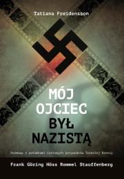 Okładka książki Mój ojciec był nazistą