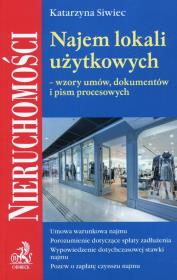 Najem lokali użytkowych wzory umów dokumentów i pism procesowych. Autor: Katarzyna Siwiec. Dadada.pl Okładka książki Najem lokali użytkowych wzory umów dokumentów i pism procesowych