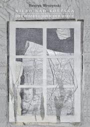 Okładka książki Niebo nad kołyską