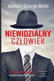 Niewidzialny człowiek. Autor: Herbert George Wells. Dadada.pl Okładka książki Niewidzialny człowiek