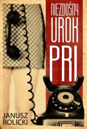 Okładka książki Nieznośny urok PRL