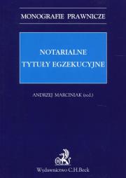 Okładka książki Notarialne tytuły egzekucyjne