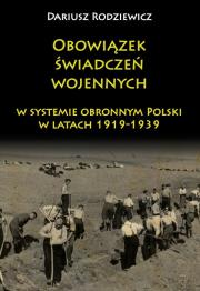 Okładka książki Obowiązek świadczeń wojennych w systemie obronnym