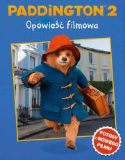 Okładka książki Paddington 2. Opowieść filmowa