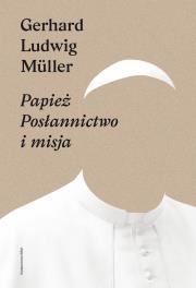 Papież. Autor: Gerhard Ludwig Müller. Dadada.pl Okładka książki Papież