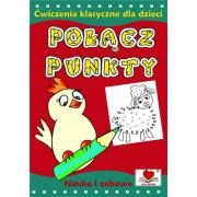 Okładka książki Połącz punkty Ćwiczenia klasyczne dla dzieci