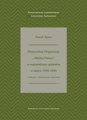 Okładka książki Powszechna Organizacja „Służba Polsce”  w województwie gdańskim w latach 1948-1955
