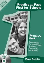 Practice and Pass First for Schools.Teacher's Book. Autor: Megan Roderick. Dadada.pl Okładka książki Practice and Pass First for Schools.Teacher's Book