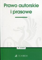 Prawo autorskie i prasowe. Wydawca: C.H. Beck. Dadada.pl Opakowanie Prawo autorskie i prasowe