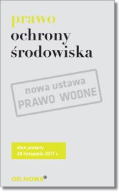 Prawo ochrony środowiska. Autor: Lech Krzyżanowski. Dadada.pl Okładka książki Prawo ochrony środowiska