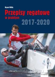 Przepisy regatowe w praktyce 2017-2020. Autor: Bryan Willis. Dadada.pl Okładka książki Przepisy regatowe w praktyce 2017-2020