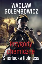 Okładka książki Przygody chemiczne Sherlocka Holmesa
