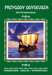 Przygody Odyseusza Jana Parandowskiego Streszczenie, analiza, interpretacja. Autor: Alina Łoboda. Dadada.pl Okładka książki Przygody Odyseusza Jana Parandowskiego Streszczenie, analiza, interpretacja