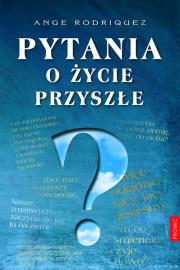 Okładka książki Pytania o życie przyszłe