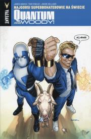 Okładka książki Quantum and Woody 1 Najgorsi superbohaterowie na świecie