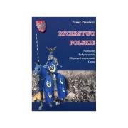 Okładka książki Rycerstwo Polskie Narodziny Rody rycerskie Obyczaje i codzienność. Czyny.
