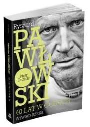 Ryszard Pawłowski. 40 lat w górach. Wywiad rzeka. Autor: Piotr Drożdż. Dadada.pl Okładka książki Ryszard Pawłowski. 40 lat w górach. Wywiad rzeka