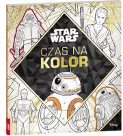 Star Wars Czas na kolor. Autor: praca zbiorowa. Dadada.pl Okładka książki Star Wars Czas na kolor