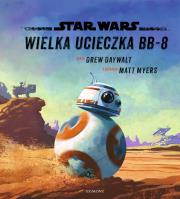 Okładka książki Star Wars. Ilustrowana czytanka. Przygoda  BB-8