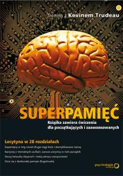 Okładka książki Superpamięć Trening z Kevinem Trudeau