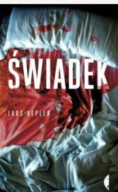 Świadek w.2. Autor: Kepler Lars. Dadada.pl Okładka książki Świadek w.2