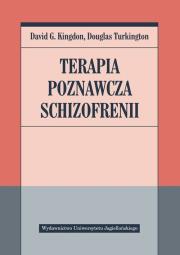 Okładka książki Terapia poznawcza schizofrenii