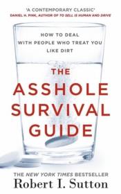Okładka książki The Asshole Survival Guide