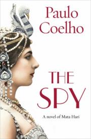 The Spy. Autor: Paulo Coelho. Dadada.pl Okładka książki The Spy