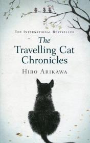 Okładka książki The Travelling Cat Chronicles