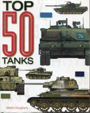 Top 50 Tanks. Autor: Martin J. Dougherty. Dadada.pl Okładka książki Top 50 Tanks