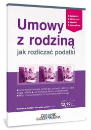 Okładka książki Umowy z rodziną Jak rozliczać podatki
