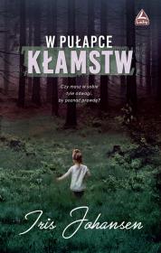 Okładka książki W pulapce kłamstw