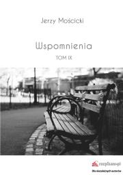 Okładka książki Wspomnienia Tom IX