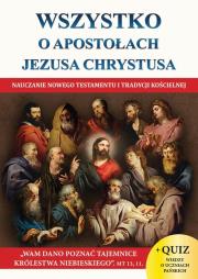 Wszystko o Apostołach Jezusa Chrystusa. Autor: Molka Jacek. Dadada.pl Okładka książki Wszystko o Apostołach Jezusa Chrystusa