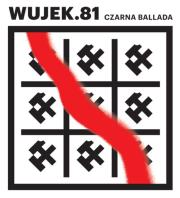 Okładka książki Wujek 81 Czarna ballada