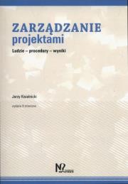 Zarządzanie projektami. Autor: Kisielnicki Jerzy. Dadada.pl Okładka książki Zarządzanie projektami