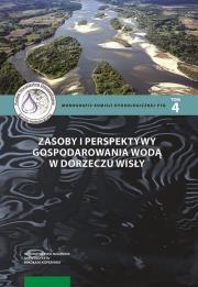 Opakowanie Zasoby i perspektywy gospodarowania wodą w dorzeczu Wisły