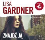Znajdź ją (audiobook). Autor: Gardner Lisa. Dadada.pl Okładka książki Znajdź ją (audiobook)