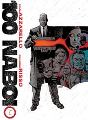100 Naboi. Autor: Brian Azzarello, Risso Eduardo. Dadada.pl Okładka książki 100 Naboi
