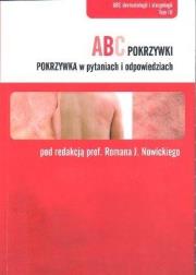 ABC Pokrzywki. Pokrzywka w pytaniach.... Autor: Roman Nowicki. Dadada.pl Okładka książki ABC Pokrzywki. Pokrzywka w pytaniach...