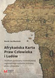 Okładka książki Afrykańska Karta Praw Człowieka i Ludów